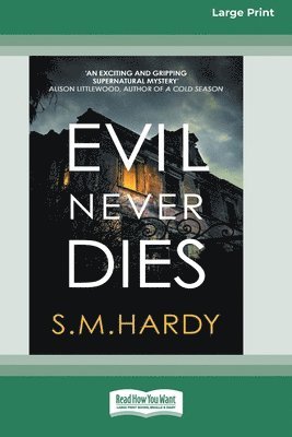 Evil Never Dies [Standard Large Print] 1