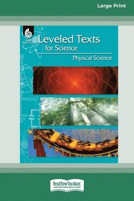 Joshua BishopRoby, Joshua Bishoproby - Leveled Texts for Science: Physical Science [Standard Large Print], Häftad