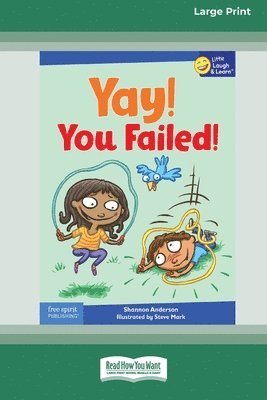 Yay! You Failed [Standard Large Print] 1