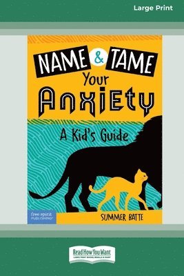 bokomslag Name and Tame Your Anxiety