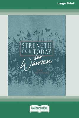 Strength for Today for Women: 365 Devotions [Standard Large Print] 1