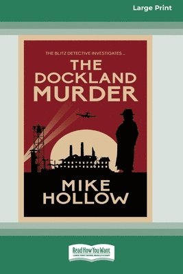 The Dockland Murder [Standard Large Print] 1