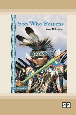 Gary Robinson - Son Who Returns [Dyslexia-friendly edition], Häftad