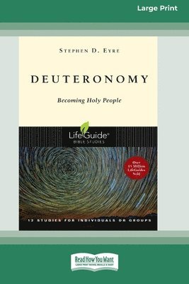 bokomslag Deuteronomy: Becoming Holy People [Large Print 16 Pt Edition]