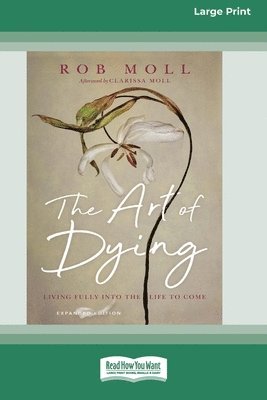 bokomslag The Art of Dying (Expanded Edition)