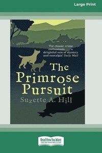 bokomslag The Primrose Pursuit [Large Print 16 Pt Edition]