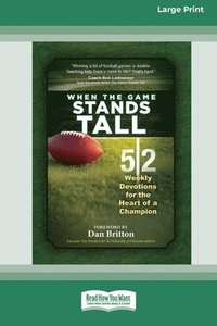 bokomslag When the Game Stands Tall Movie Devotional