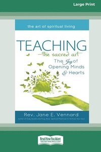 bokomslag Teaching - The Sacred Art