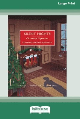 Martin Edwards - Silent Nights: Christmas Mysteries [Large Print 16 Pt Edition], Häftad