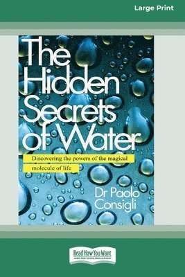 bokomslag The Hidden Secrets of Water
