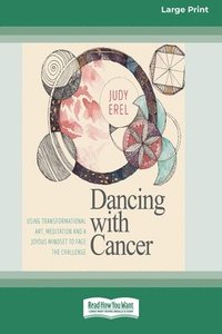 bokomslag Dancing with Cancer