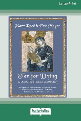 bokomslag Ten for Dying [Large Print 16 Pt Edition]