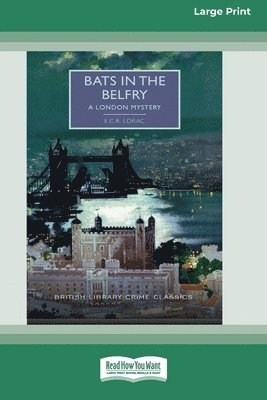 bokomslag Bats in the Belfry [Large Print 16 Pt Edition]