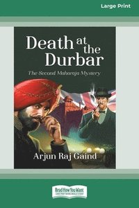 bokomslag Death at the Durbar: The Second Maharaja Mystery [Large Print 16 Pt Edition]