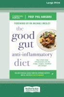 bokomslag The Good Gut Anti-Inflammatory Diet