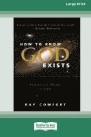 bokomslag How to Know God Exist [LP 16 Pt Edition]