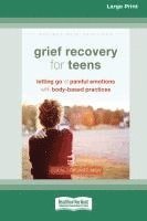 bokomslag Grief Recovery for Teens