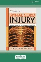 bokomslag Spinal Cord Injury: A Guide for Patients and Families [LP 16 Pt Edition]