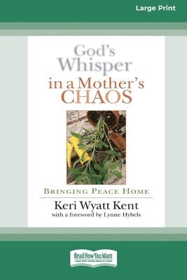 bokomslag God's Whisper in a Mother's Chaos