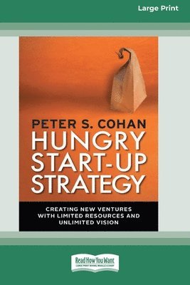 bokomslag Hungry Start-up Strategy (16pt Large Print Format)