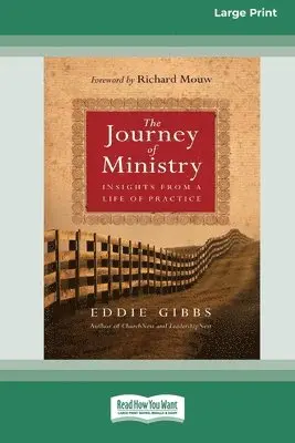 Eddie Gibbs - Journey of Ministry, Häftad