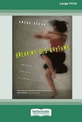 bokomslag Breaking Old Rhythms