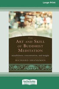 bokomslag The Art and Skill of Buddhist Meditation