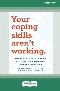 bokomslag Your Coping Skills Aren't Working