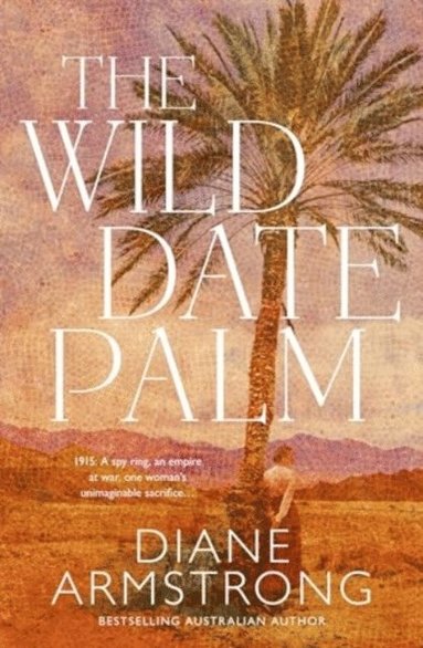 bokomslag The Wild Date Palm