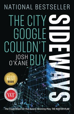 Sideways: The City Google Couldn't Buy 1