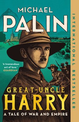 bokomslag Great-Uncle Harry: A Tale of War and Empire