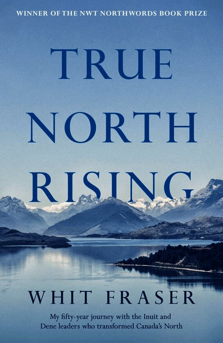 True North Rising