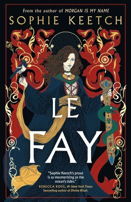 bokomslag Le Fay: Book Two in the Morgan Le Fay Series