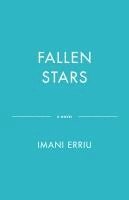 Fallen Stars: Book Two of the Heavenly Bodies Series 1