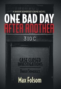 bokomslag One Bad Day After Another