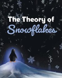 bokomslag The Theory of Snowflakes