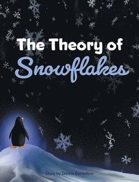 bokomslag The Theory of Snowflakes