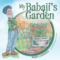 bokomslag My Babaji's Garden