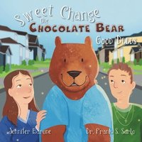 bokomslag Sweet Change the Chocolate Bear
