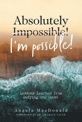 Absolutely I'm Possible! 1