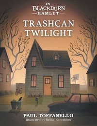 bokomslag Trashcan Twilight