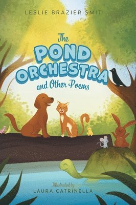 The Pond Orchestra and Other Poems 1