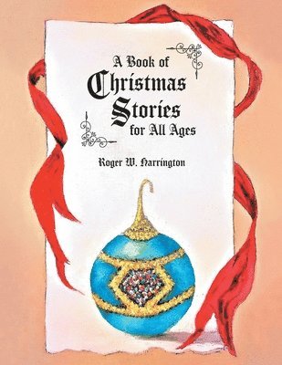 A Book of Christmas Stories for All Ages 1