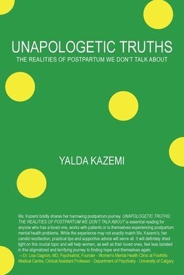 bokomslag Unapologetic Truths