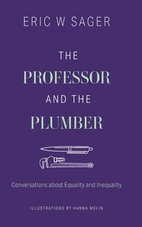 bokomslag The Professor and the Plumber
