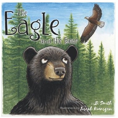 B Smith - Eagle and the Bear, Häftad