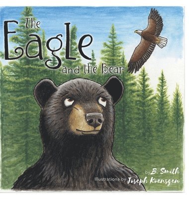 B Smith - Eagle and the Bear, Inbunden