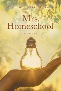 bokomslag Mrs. Homeschool