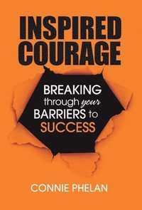 bokomslag Inspired Courage