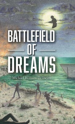 Battlefield of Dreams 1